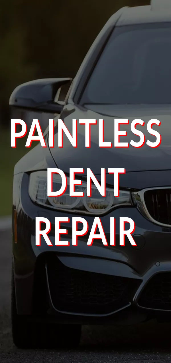 Paintless Dent Repair